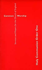 Common Worship: Holy Communion Order One