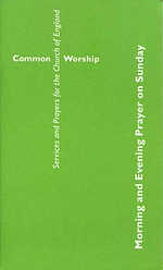 Common Worship: Morning and Evening Prayer on Sunday Booklet