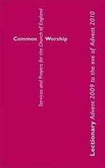 Common Worship Lectionary Advent 2009 to Advent 2010