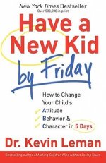 Have A New Kid By Friday