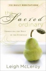 The Sacred Ordinary