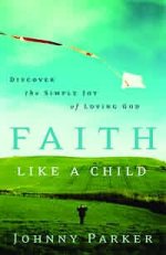 Faith Like a Child