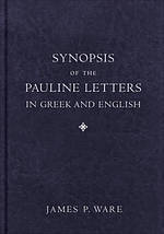 Synopsis of the Pauline Letters in Greek and English