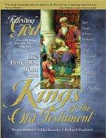 Life Principles: Kings of the Old Testament