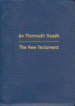 Gaelic/English New Testament: Blue, Vinyl, An Tiomnadh Nuadh