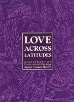 Love Across Latitudes
