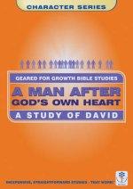 The Man After God's Own Heart: A Study of David (Bible Study Guide)