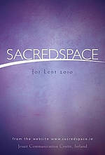 Sacred Space For Lent 2010
