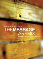 The Message Remix 2.0: Hardback