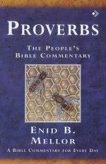 Proverbs : Peoples Bible Commentary