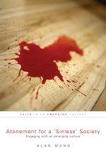 Atonement for a Sinless Society PB