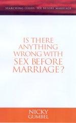 Searching Issue: Is There Anything Wrong with Sex Before Marriage?