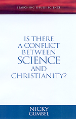 Searching Issues: Is There a Conflict Between Science and Christianity?