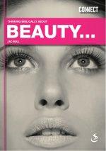 Thinking Biblically About Beauty