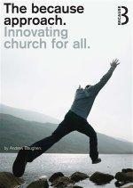 The Because Approach: Innovating Church for All