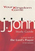 Your Kingdom Come