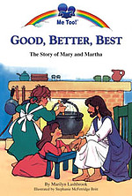 Good, Better, Best