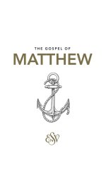 ESV Matthews Gospel