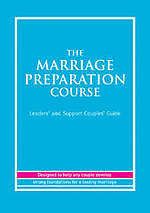 Marriage Preparation Course: Leaders' and Support Couples Guide