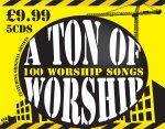 A Ton of Worship