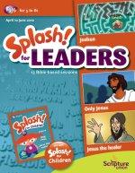 Splash For Leaders April June 10