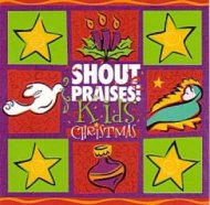 Shout Praises Kids Christmas CD