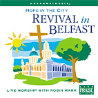 Revival in Belfast Hope in the City CD