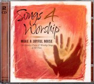 Songs 4 Worship Volume 19 - Make A Joyful Noise CD