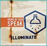 Word of God Speak Illuminate