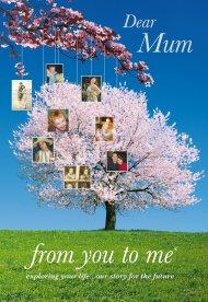 Dear Mum, from you to me