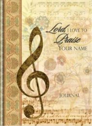 Lord Help Me Praise Your Name Journal