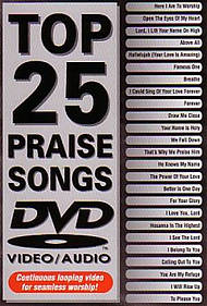 Top 25 Praise Songs DVD
