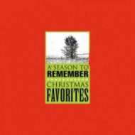 A Season To Remember: Christmas Favourites CD