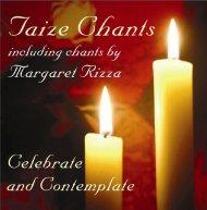 Taize Chants - Celebrate And Contemplate
