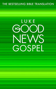 Good News Bible Gospel:  Luke, Paperback, Pack of 10