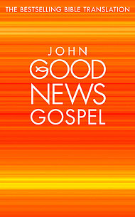 Good News Bible Gospel: John, Paperback, Pack of 10