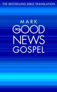 Good News Bible Gospel: Mark : Paperback, Pack of 10