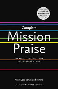Complete Mission Praise Words Large Print