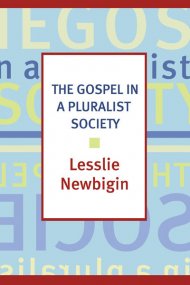 The Gospel in a Pluralist Society