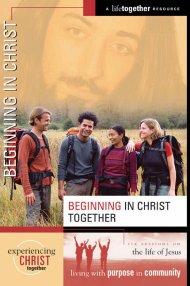 Beginning In Christ Together: Participants Guide