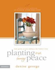Planting Trust, Knowing Peace: Trust Grows as You Embrace the Father's Love