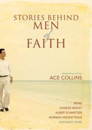Stories Behind Men of Faith
