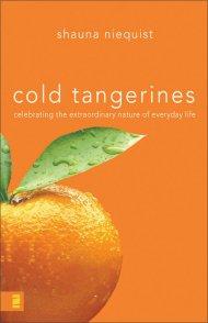 Cold Tangerines