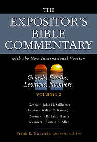 Genesis, Exodus, Leviticus, Numbers : Expositor's Bible Commentary 