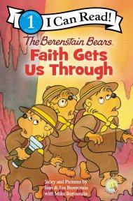 The Berenstain Bears, Faith Gets Us Through