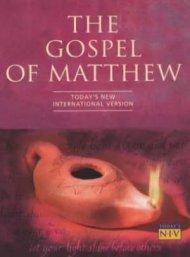 The Gospel of Matthew Today's New International Version