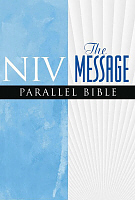 NIV / The Message Parallel Bible: Hardback