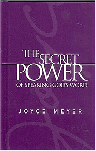 The Secret Power of Speaking God's Word