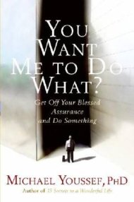You Want Me to Do What?