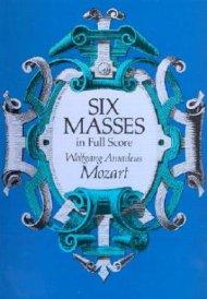 Six Masses in Full Score